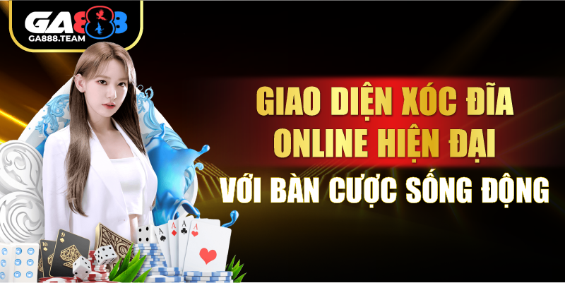 Giao diện xóc đĩa online hiện đại với bàn cược sống động